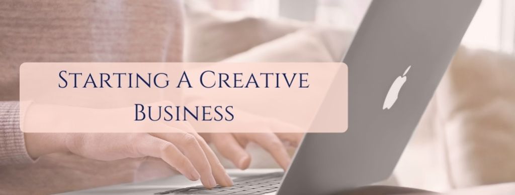 Starting a creative&nbsp;business